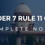 Rejection of Plaint under Order VII Rule 11 CPC